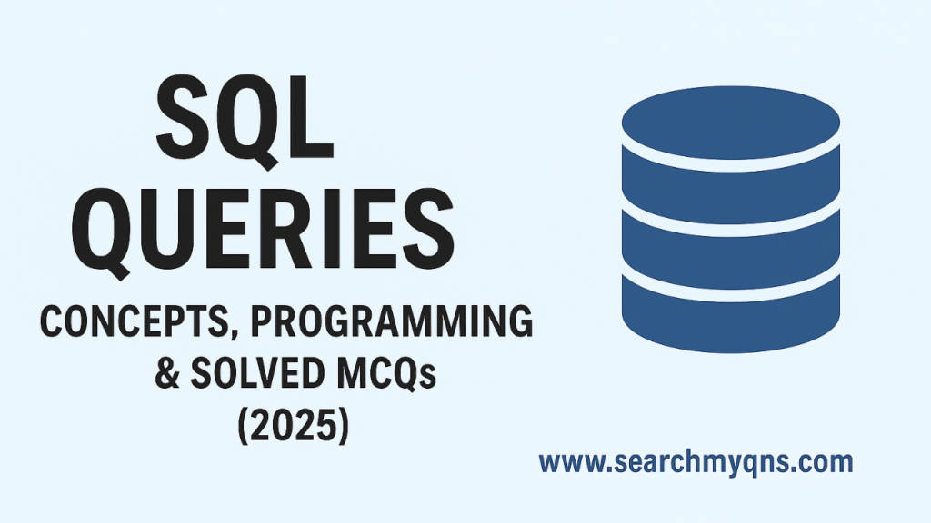 SQL Queries: Complete Guide for DBMS Preparation (2025)